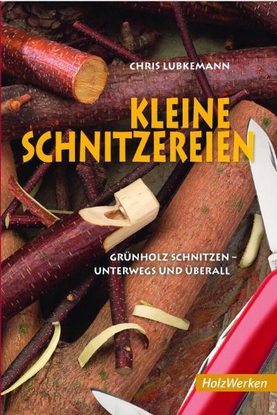 Cover: 9783866309388 | Kleine Schnitzereien | Grünholz schnitzen - unterwegs und überall