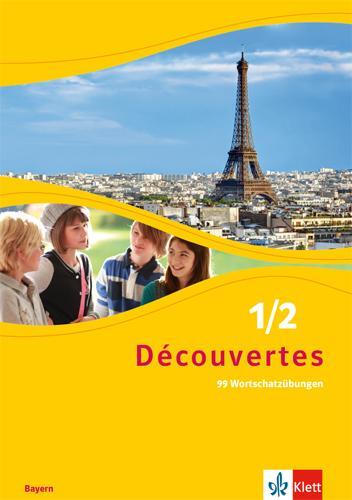 Cover: 9783126223768 | Découvertes 1/2. 99 Wortschatzübungen für Klasse 6 und 7....