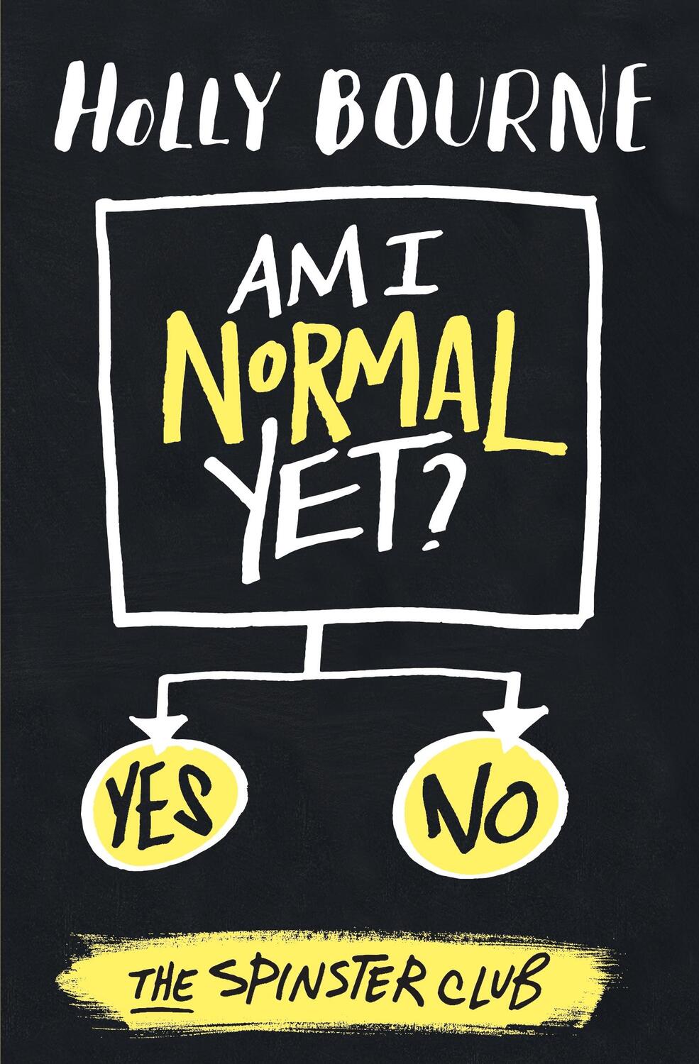 Cover: 9781409590309 | Am I Normal Yet? | Holly Bourne | Taschenbuch | 433 S. | Englisch