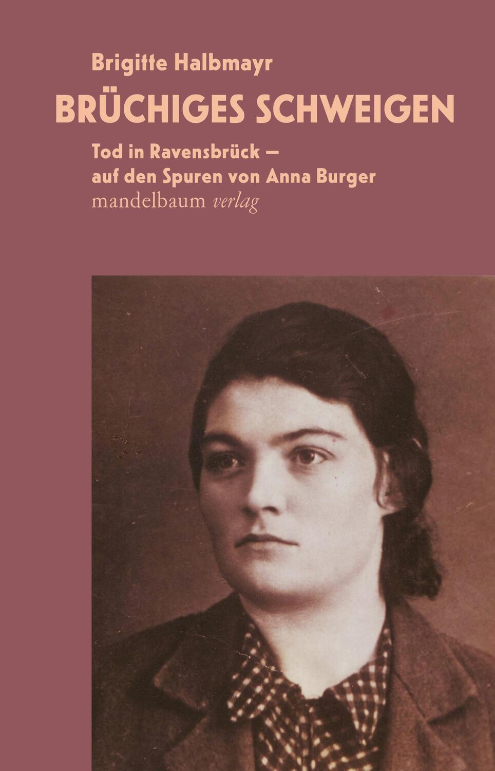 Cover: 9783991360131 | Brüchiges Schweigen | Brigitte Halbmayr | Taschenbuch | Deutsch | 2023