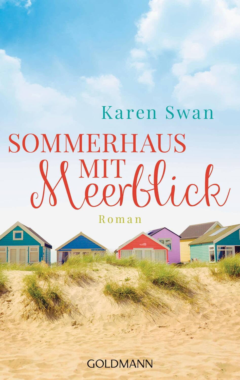 Cover: 9783442486595 | Sommerhaus mit Meerblick | Karen Swan | Taschenbuch | Deutsch | 2017