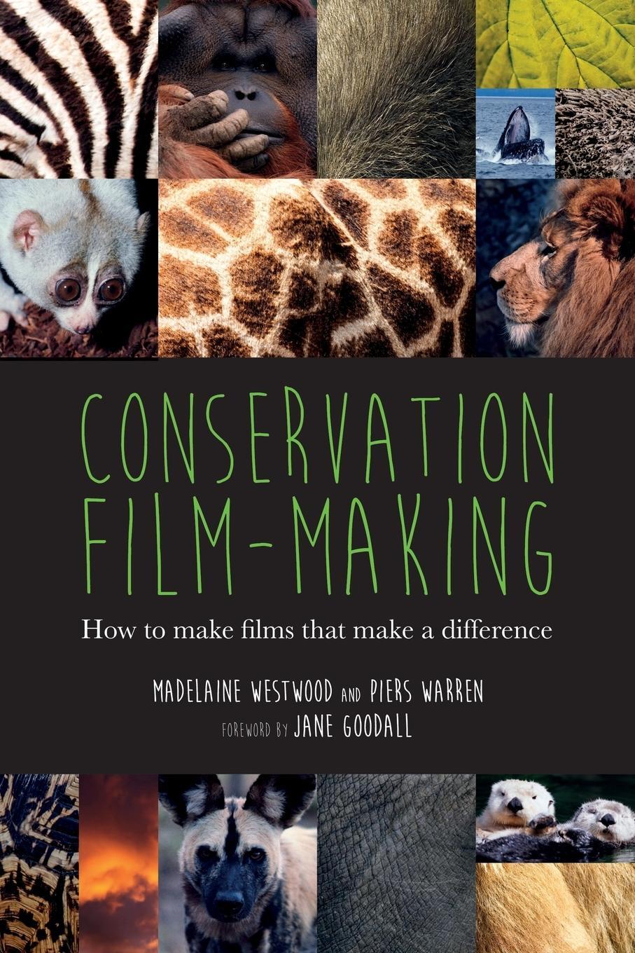 Cover: 9781905843107 | Conservation Film-making | How to make films that make a difference