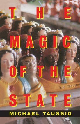 Cover: 9780415917919 | The Magic of the State | Michael Taussig | Taschenbuch | Englisch