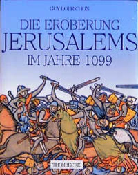 Cover: 9783799500937 | Die Eroberung Jerusalems im Jahre 1099 | Thorbecke | EAN 9783799500937