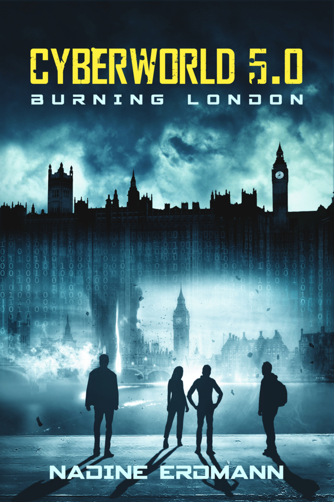 Cover: 9783948700119 | Cyberworld 5.0 | Burning London | Nadine Erdmann | Taschenbuch | 2021
