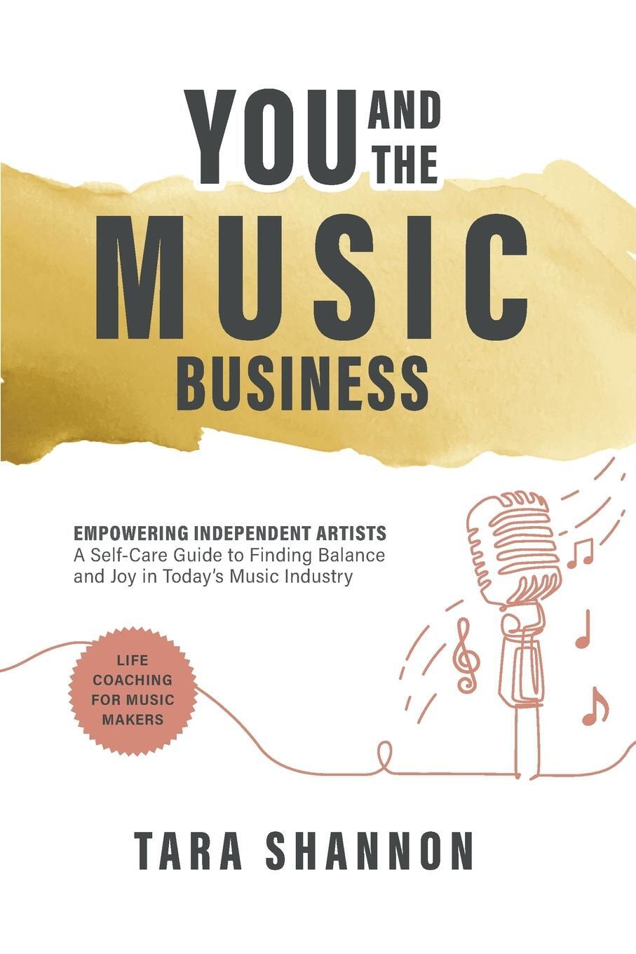 Cover: 9781738822737 | YOU and the Music Business | Tara Shannon | Taschenbuch | Paperback