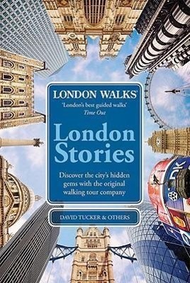 Cover: 9780753515051 | London Walks: London Stories | David Tucker | Taschenbuch | Englisch