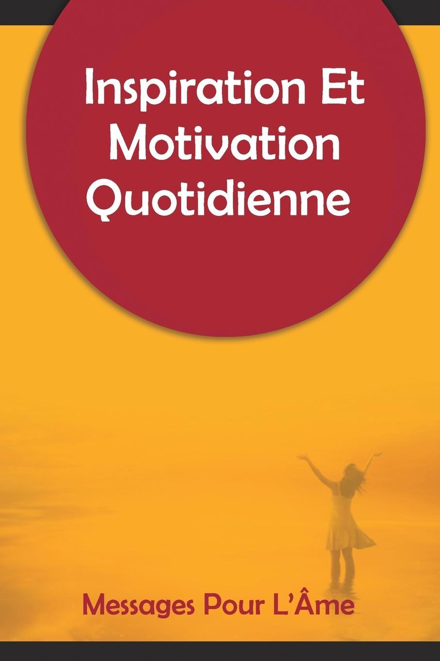 Cover: 9798210043245 | Inspiration Et Motivation Quotidienne Messages Pour L'Âme | Idan Obot