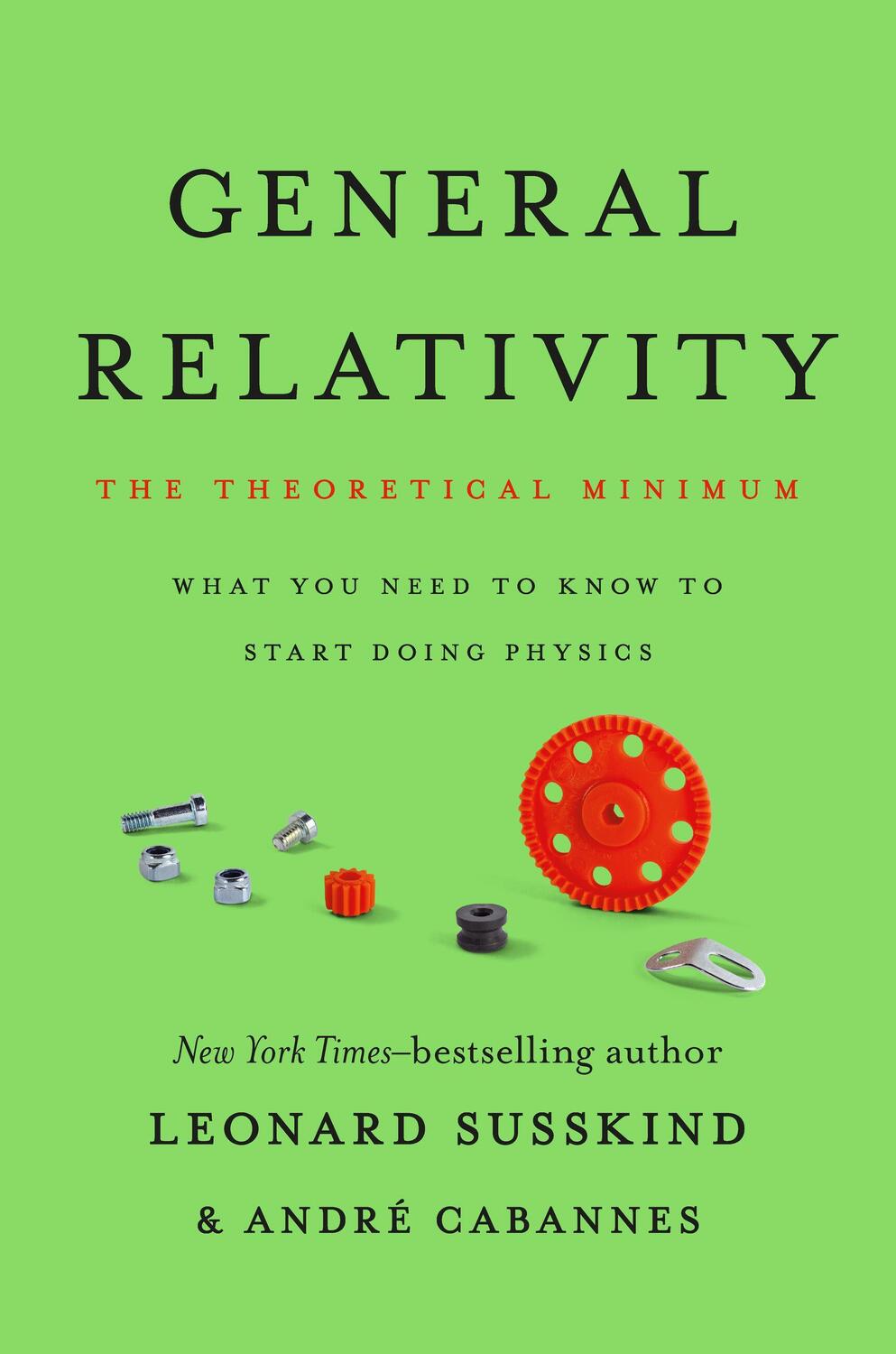 Cover: 9781541601772 | General Relativity | The Theoretical Minimum | Susskind (u. a.) | Buch