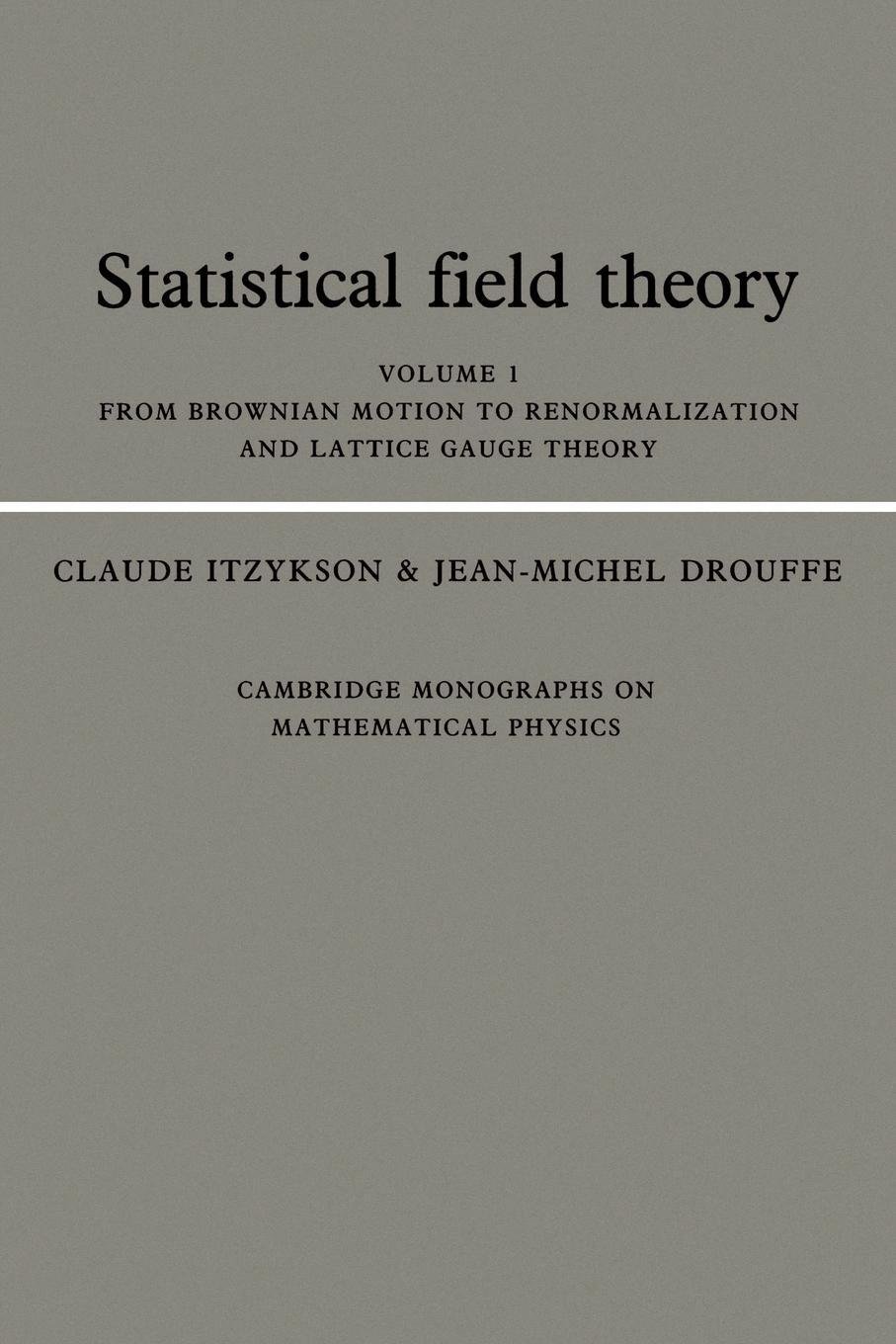 Cover: 9780521408059 | Statistical Field Theory | Claude Itzykson (u. a.) | Taschenbuch