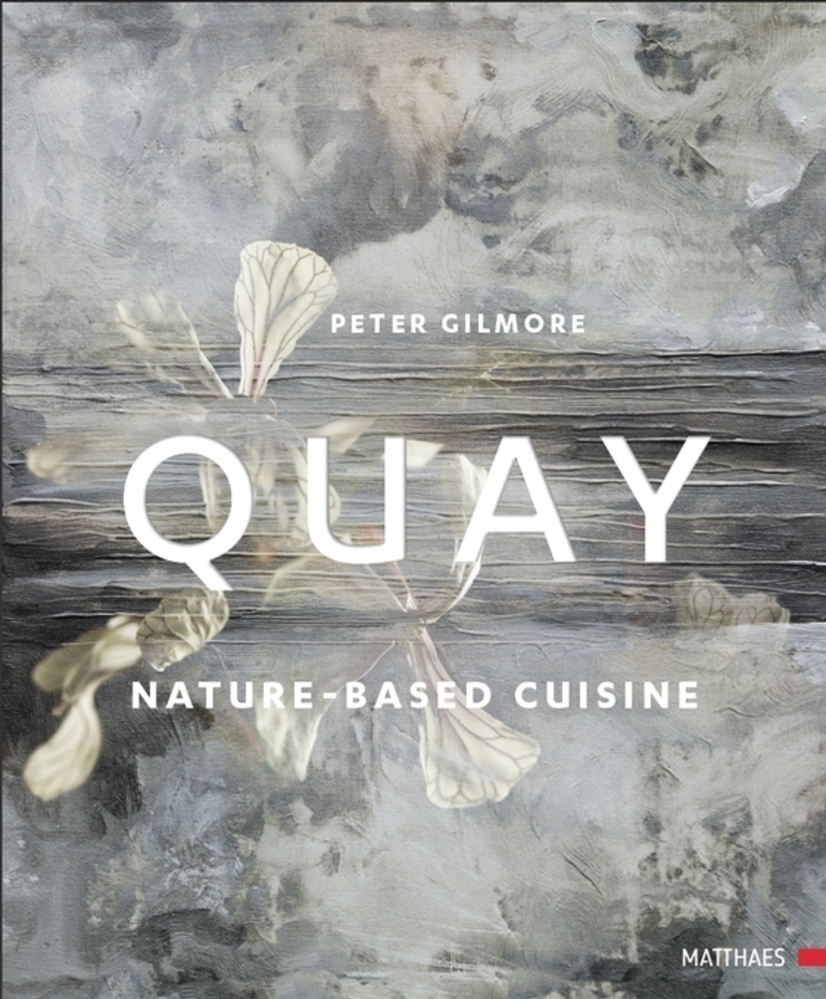 Cover: 9783985410057 | QUAY | nature based cuisine | Peter Gilmore | Buch | EAN 9783985410057