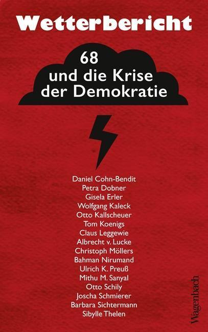 Cover: 9783803136695 | Wetterbericht | '68 und die Krise der Demokratie | Buch | 208 S.