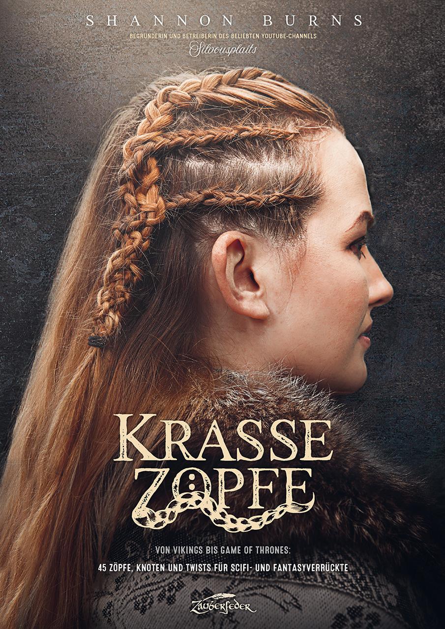 Cover: 9783964810076 | Krasse Zöpfe | Shannon Burns | Buch | Deutsch | 2020