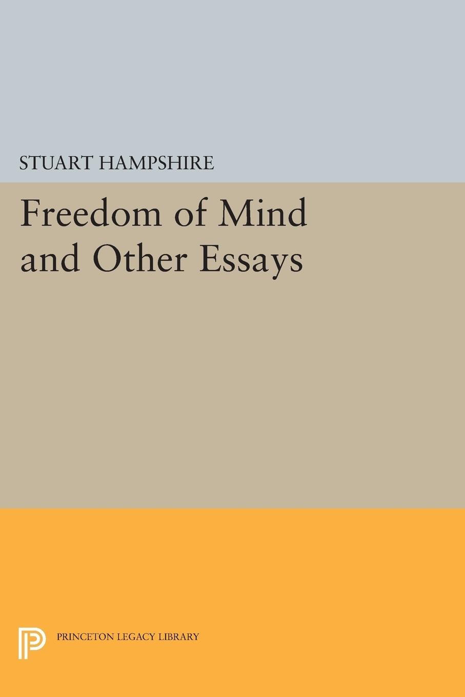 Cover: 9780691620503 | Freedom of Mind and Other Essays | Stuart Hampshire | Taschenbuch