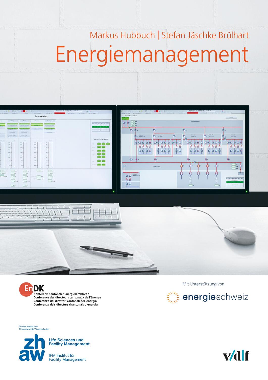Cover: 9783728140463 | Energiemanagement | Markus Hubbuch (u. a.) | Taschenbuch | Deutsch