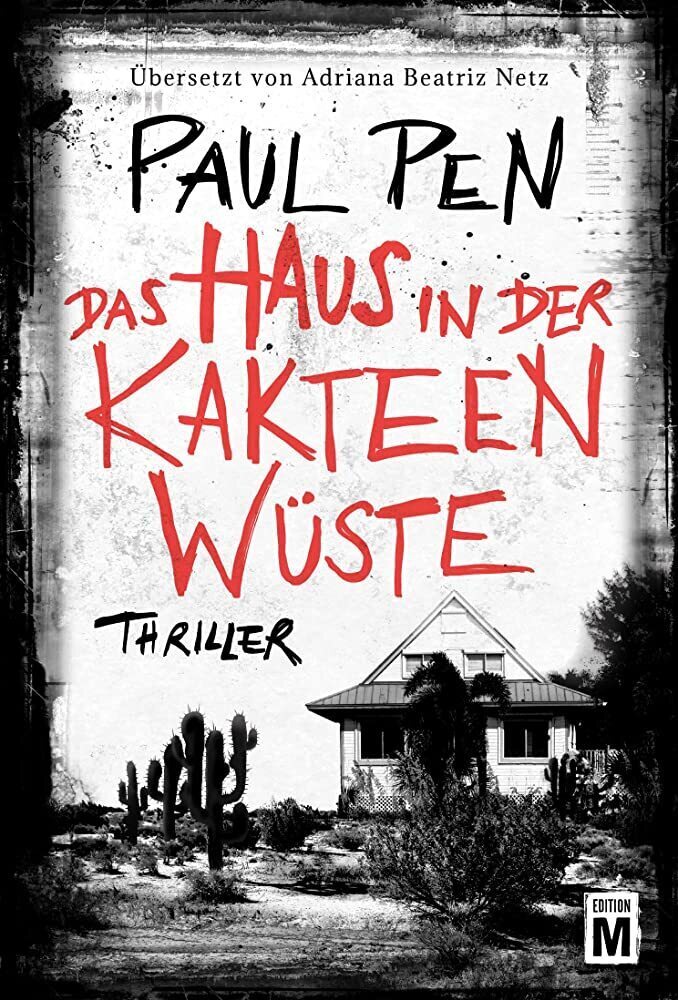 Cover: 9781542045704 | Das Haus in der Kakteenwüste | Paul Pen | Taschenbuch | Deutsch