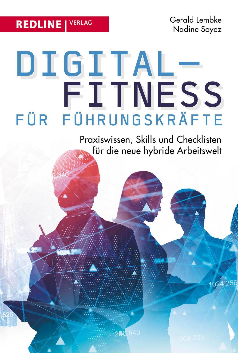 Cover: 9783868818451 | Digital-Fitness für Führungskräfte | Gerald Lembke (u. a.) | Buch
