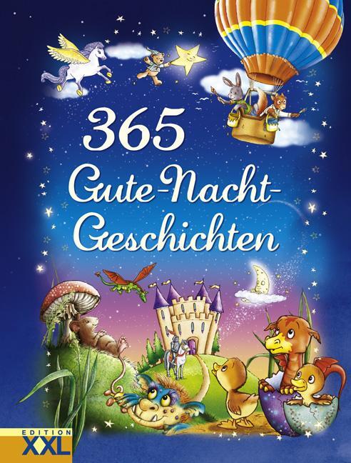 Cover: 9783897366251 | 365 Gute-Nacht-Geschichten | Buch | Deutsch | 2017 | EDITION XXL GmbH