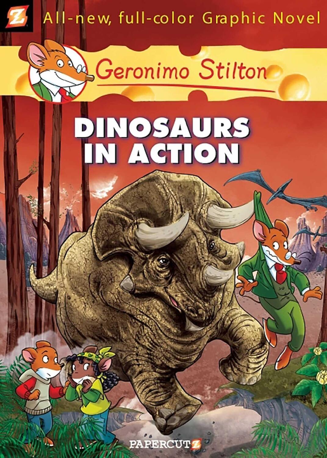 Cover: 9781597072397 | Geronimo Stilton Graphic Novels #7: Dinosaurs in Action! | Stilton