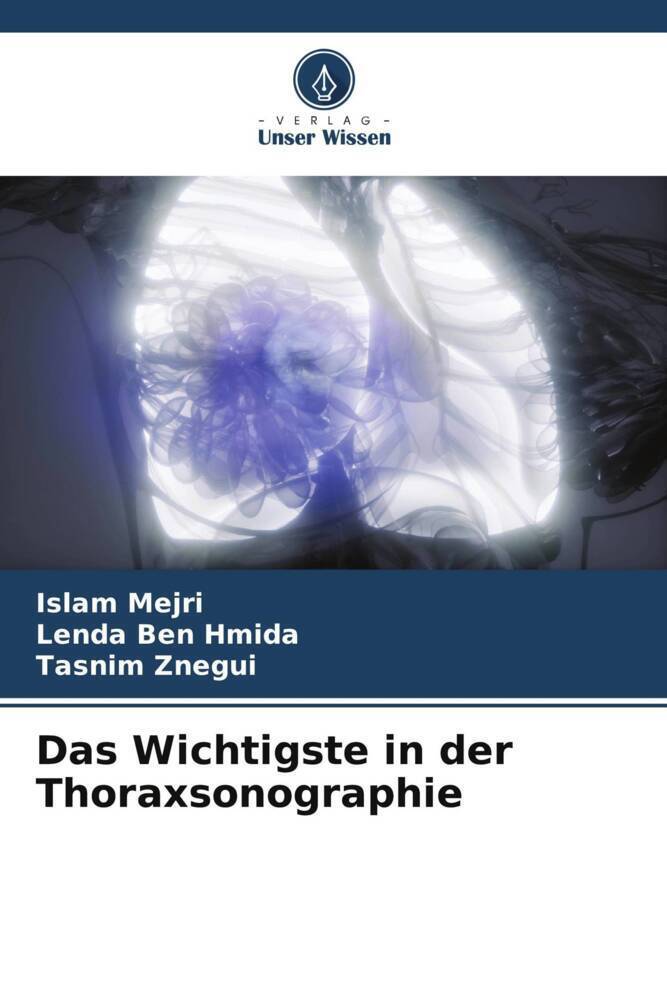 Cover: 9786205371374 | Das Wichtigste in der Thoraxsonographie | Islam Mejri (u. a.) | Buch
