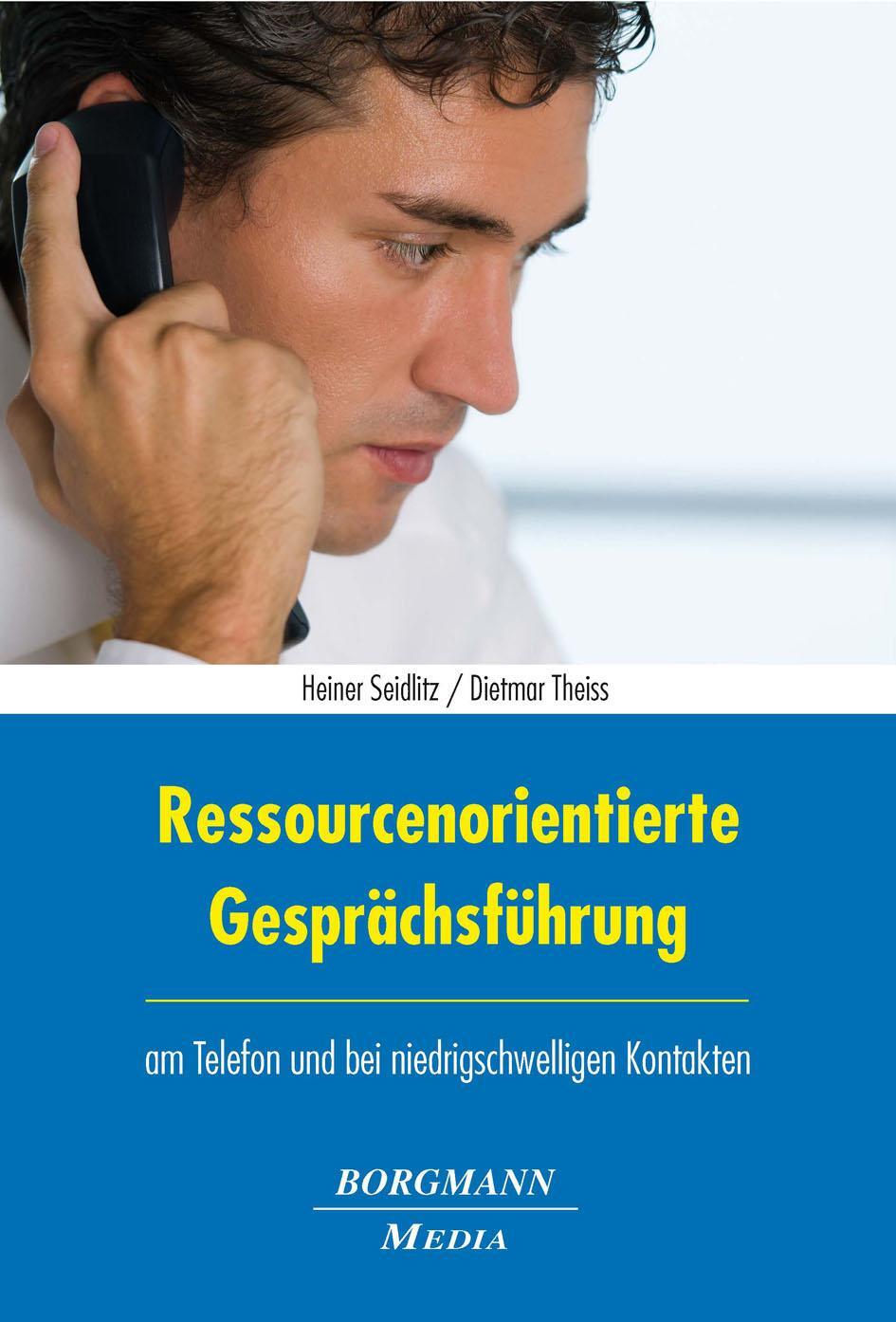 Cover: 9783942976091 | Ressourcenorientierte Gesprächsführung | Heiner Seidlitz (u. a.)