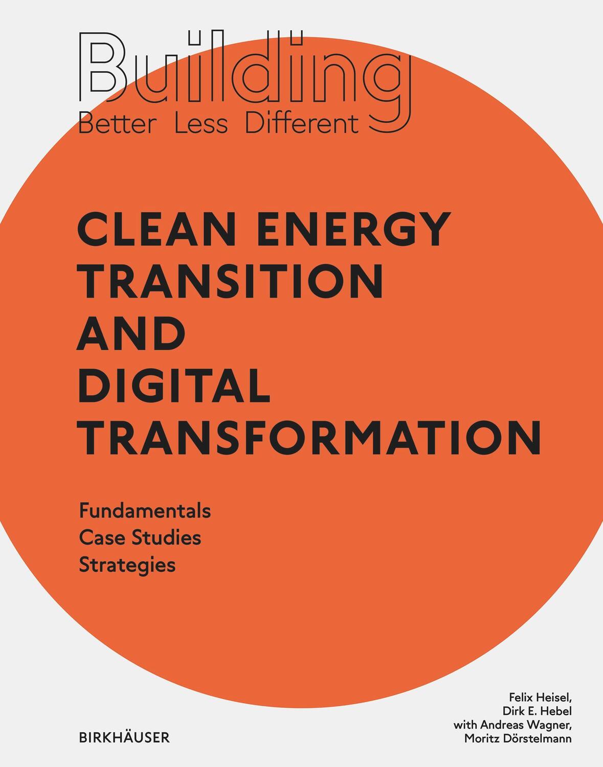 Cover: 9783035621174 | Building Better - Less - Different: Clean Energy Transition and...