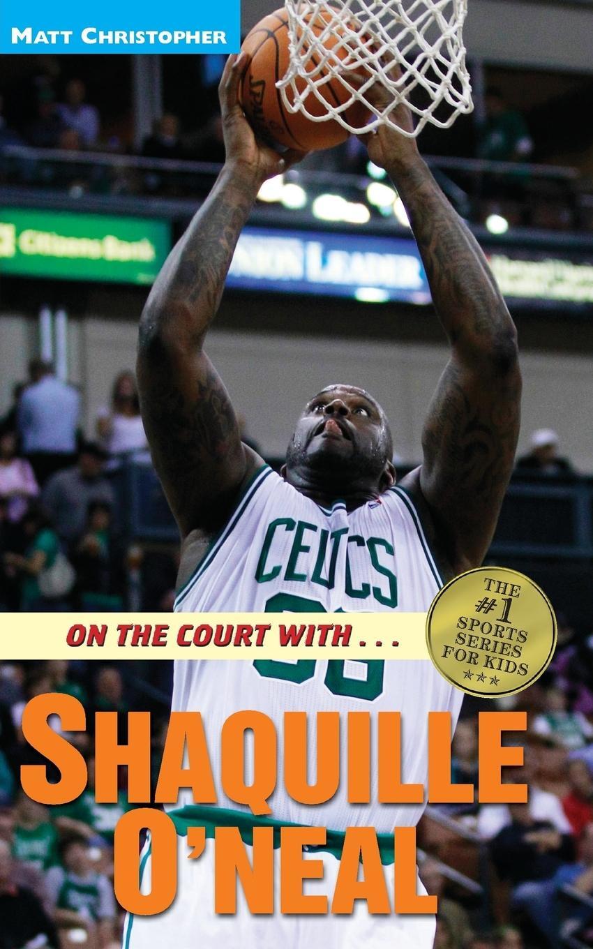Cover: 9780316164733 | On the Court with...Shaquille O'Neal | Matt Christopher | Taschenbuch
