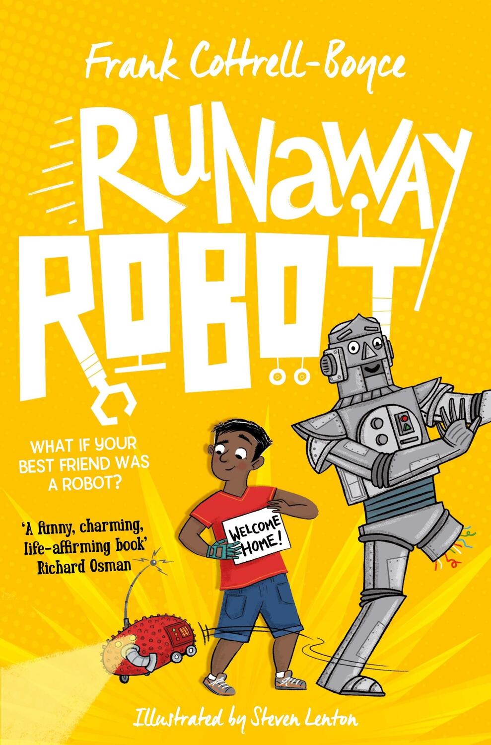 Autor: 9781509887910 | Runaway Robot | Frank Cottrell Boyce | Taschenbuch | 288 S. | Englisch