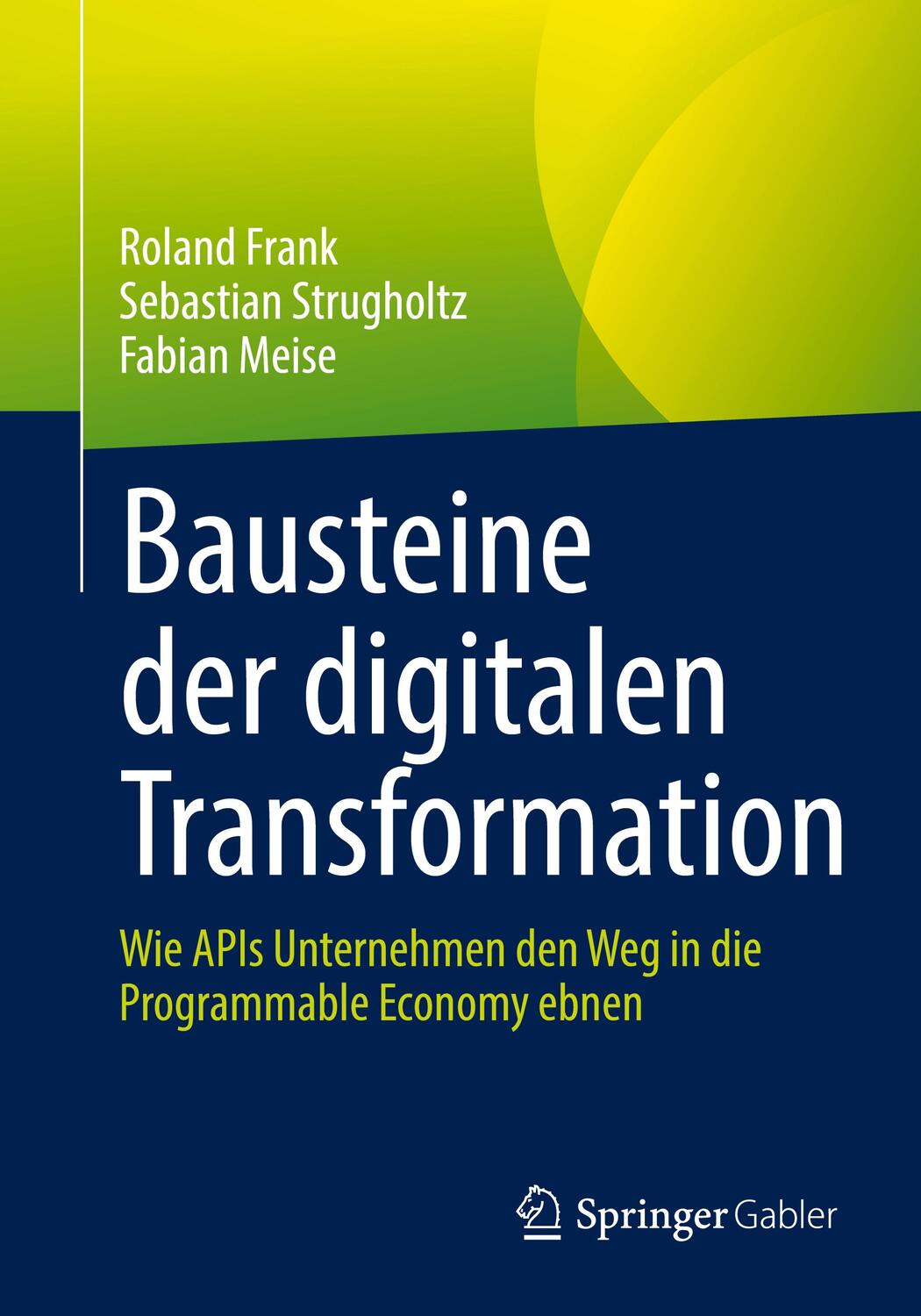 Cover: 9783658351069 | Bausteine der digitalen Transformation | Roland Frank (u. a.) | Buch