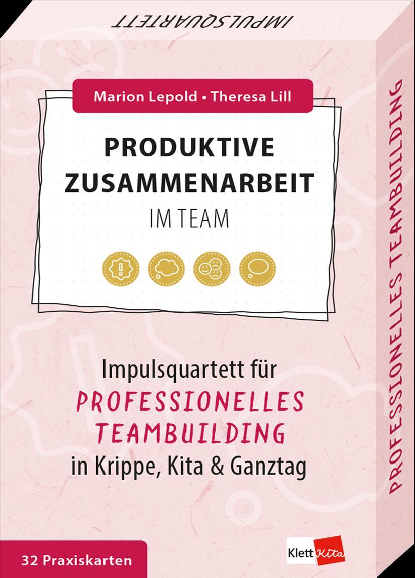 Cover: 9783960463375 | Produktive Zusammenarbeit im Team | Marion Lepold (u. a.) | Buch