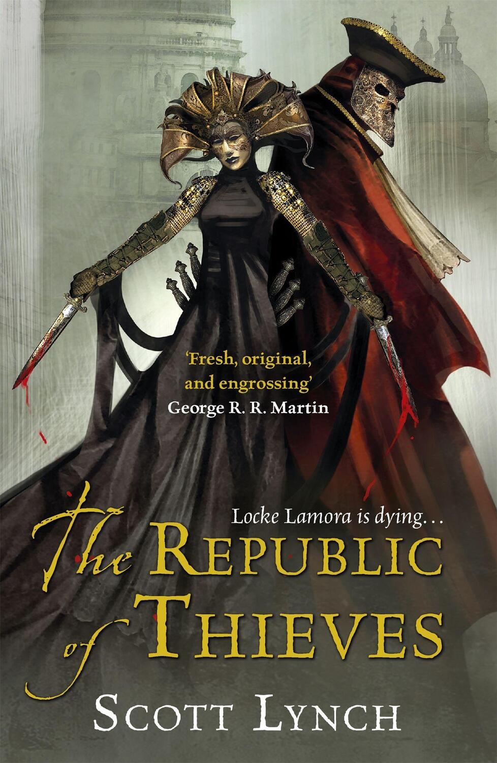 Cover: 9780575084469 | The Republic of Thieves | Scott Lynch | Taschenbuch | Englisch | 2014