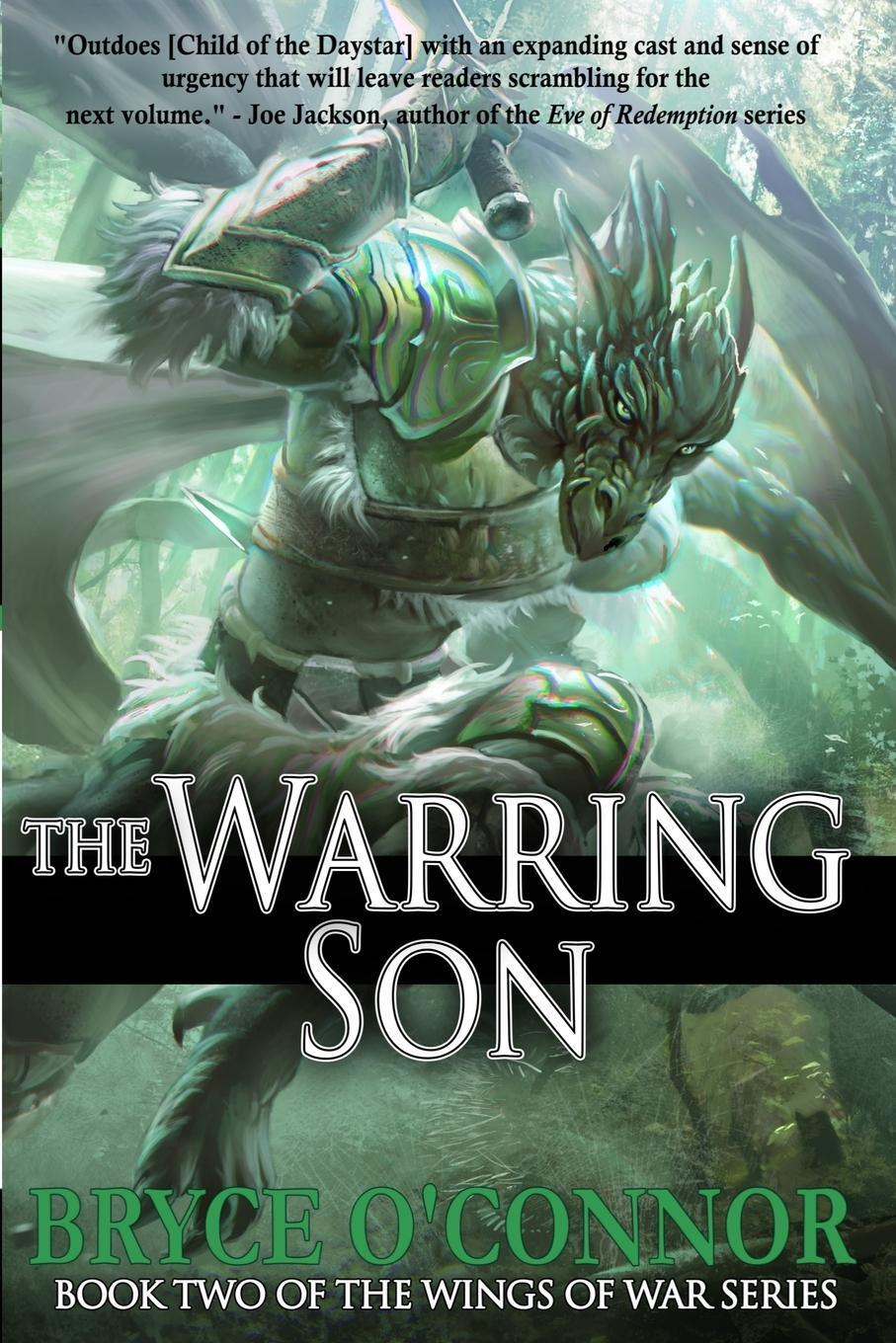 Cover: 9780998810621 | The Warring Son | Bryce O'Connor | Taschenbuch | The Wings of War