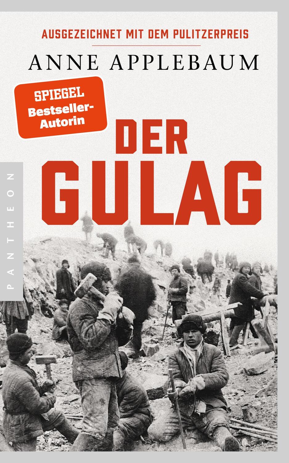 Cover: 9783570554982 | Der Gulag | Anne Applebaum | Taschenbuch | 736 S. | Deutsch | 2024