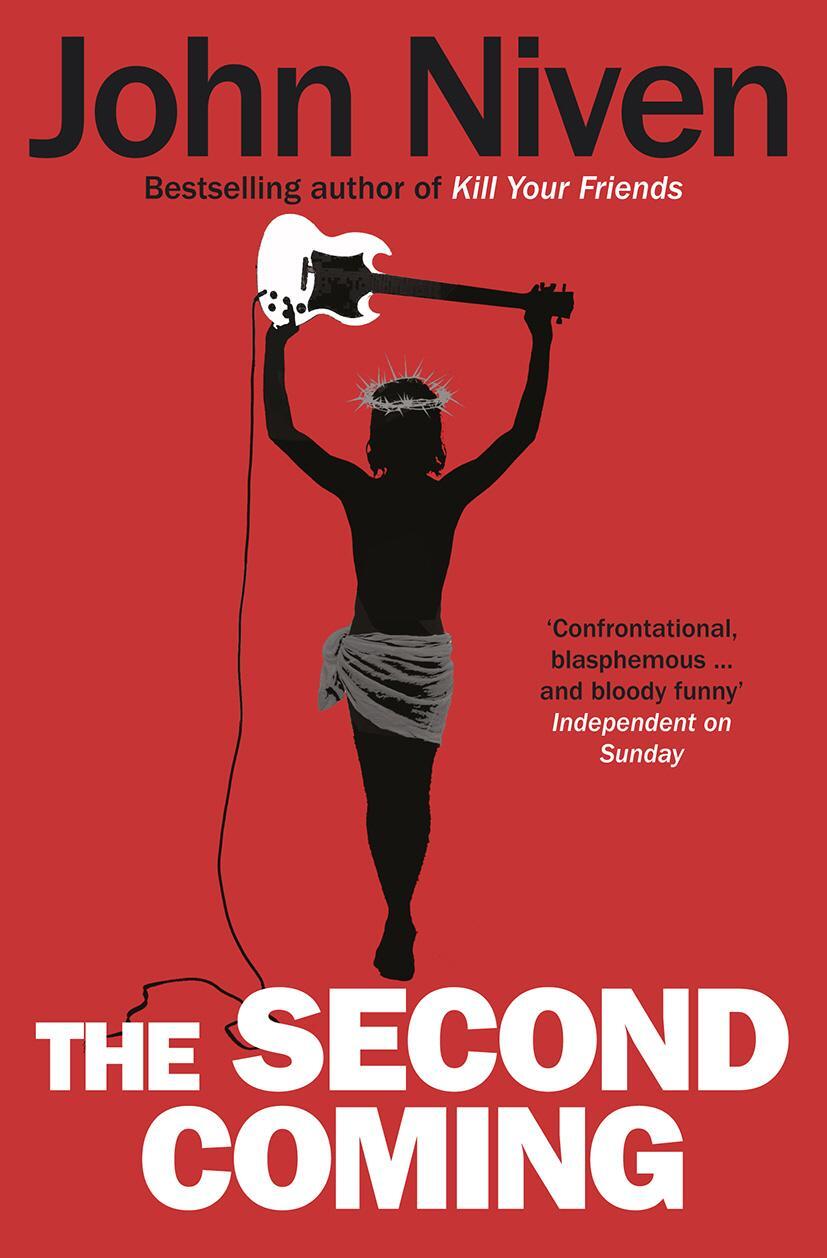 Cover: 9780099592136 | The Second Coming | John Niven | Taschenbuch | Englisch | 2014