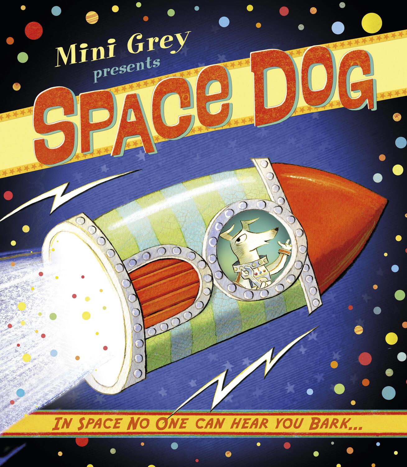 Cover: 9781849419819 | Space Dog | Mini Grey | Taschenbuch | Toys in Space | Englisch | 2016