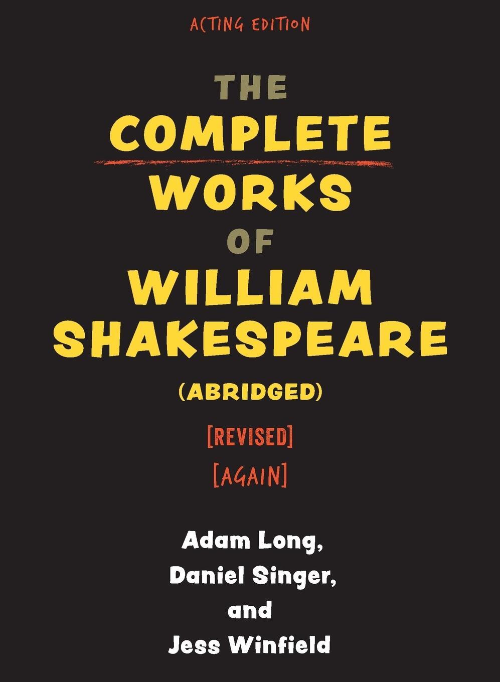 Cover: 9781493077304 | The Complete Works of William Shakespeare (abridged) [revised] [again]
