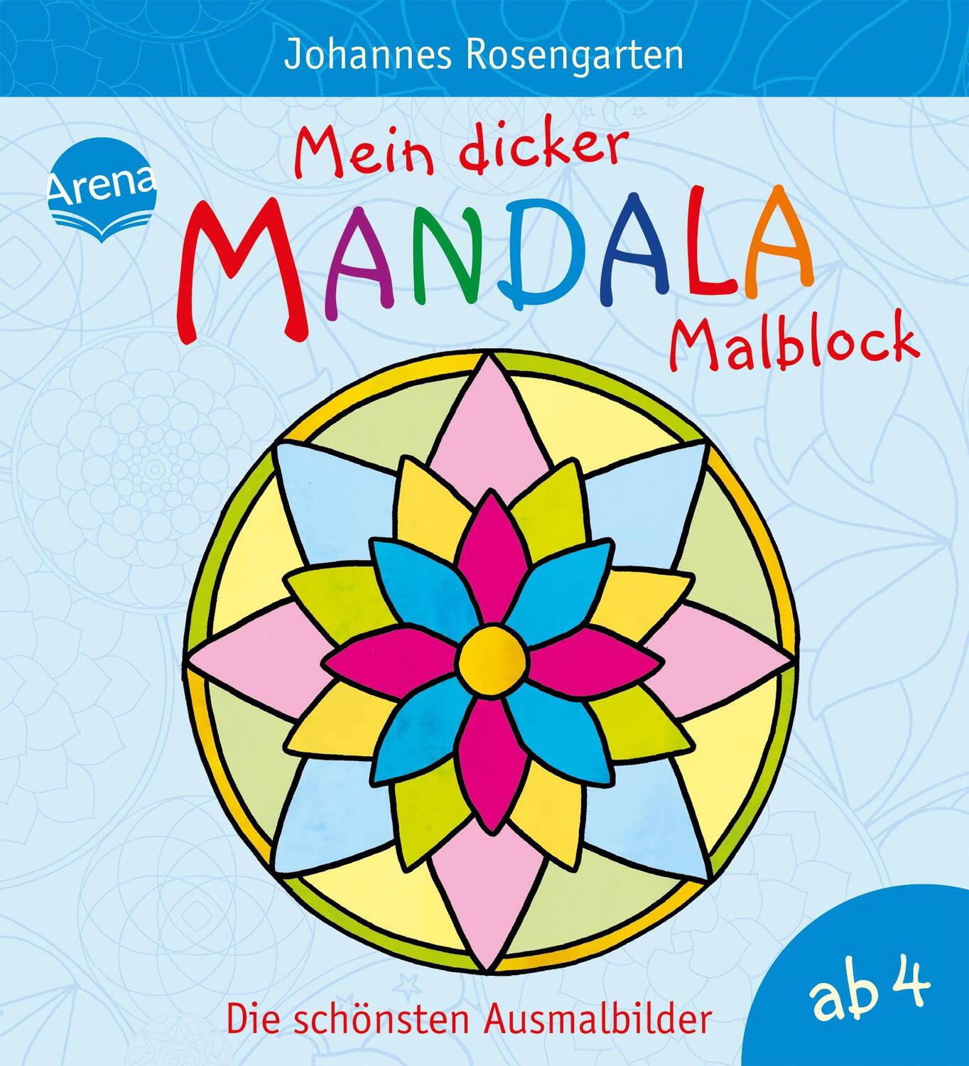 Cover: 9783401712680 | Mein dicker Mandala-Malblock | Die schönsten Ausmalbilder ab 4 Jahren