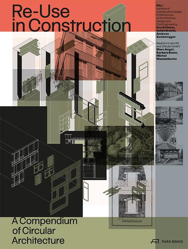 Cover: 9783038602958 | Re-Use in Construction | A Compendium of Circular Architecture | Buch