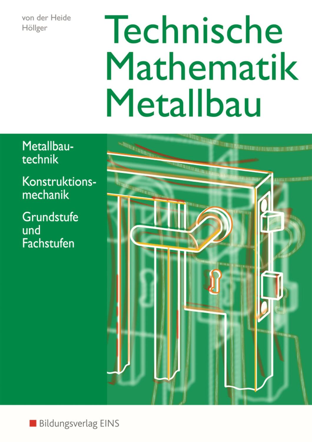 Cover: 9783427080244 | Technische Mathematik Metallbau. Schülerband | Heide (u. a.) | Buch