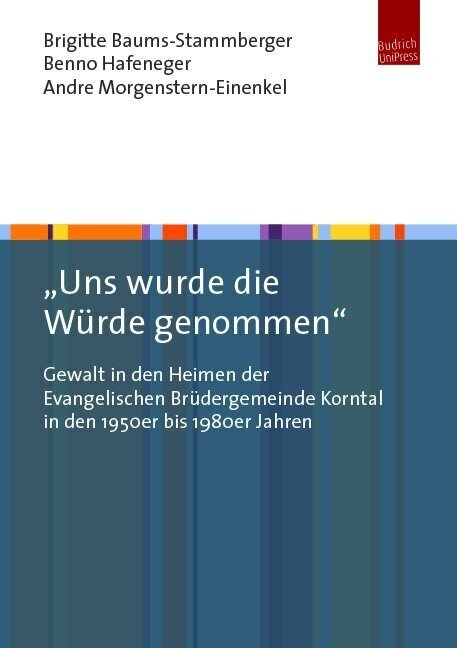 Cover: 9783863888107 | "Uns wurde die Würde genommen" | Brigitte Baums-Stammberger (u. a.)