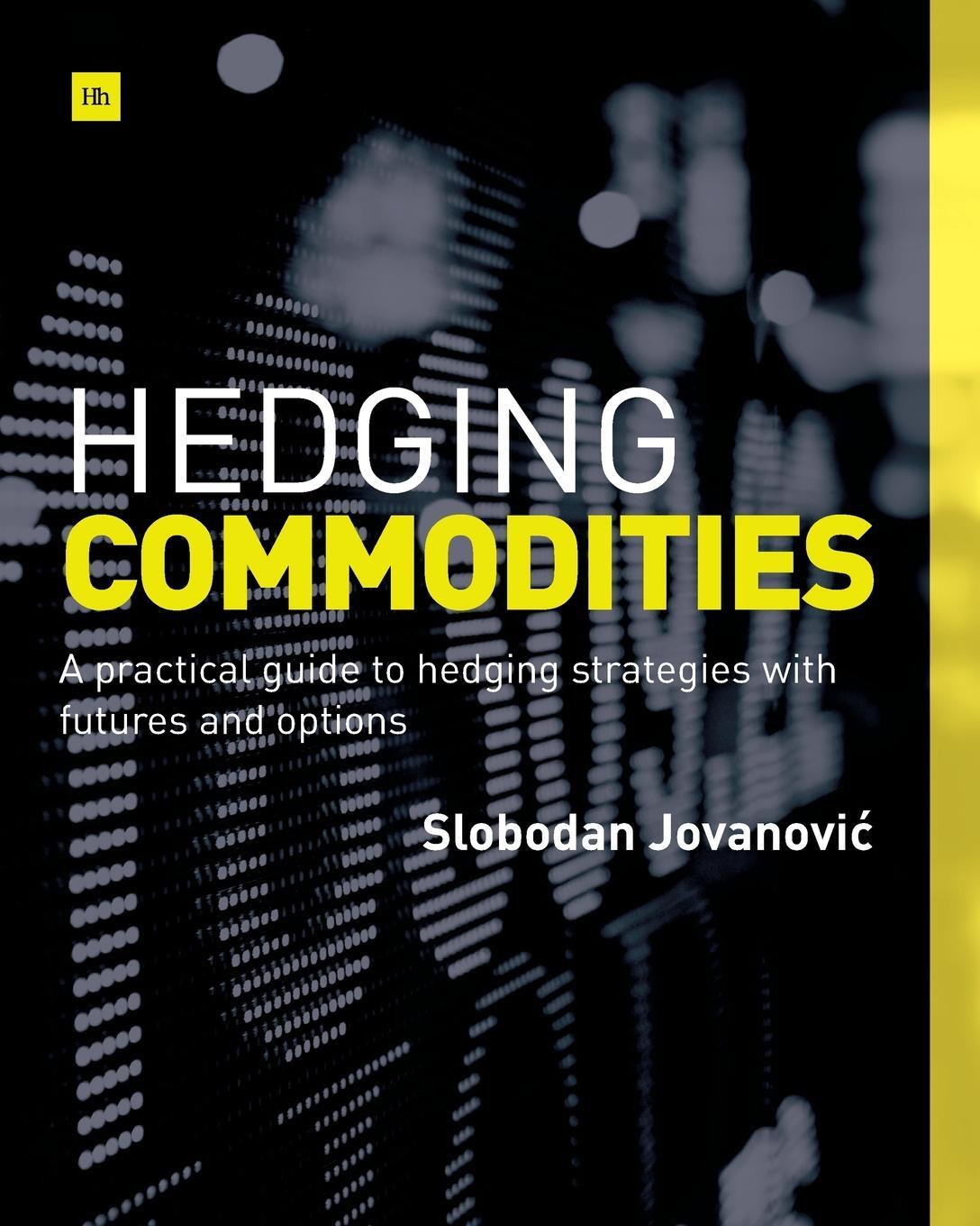 Cover: 9780857193193 | Hedging Commodities | Slobodan Jovanovic | Taschenbuch | Paperback