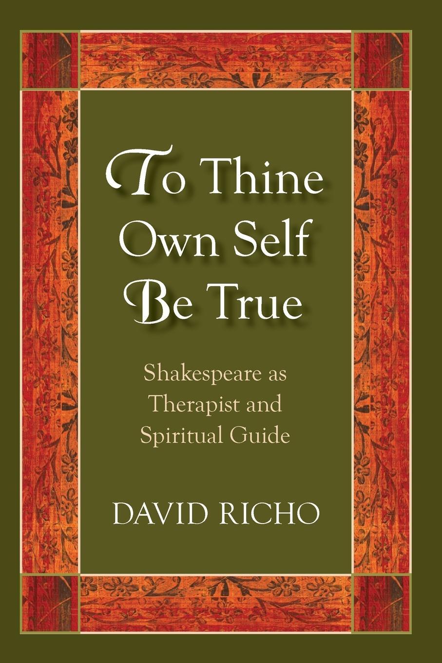 Cover: 9780809156238 | To Thine Own Self Be True | David Richo | Taschenbuch | Paperback