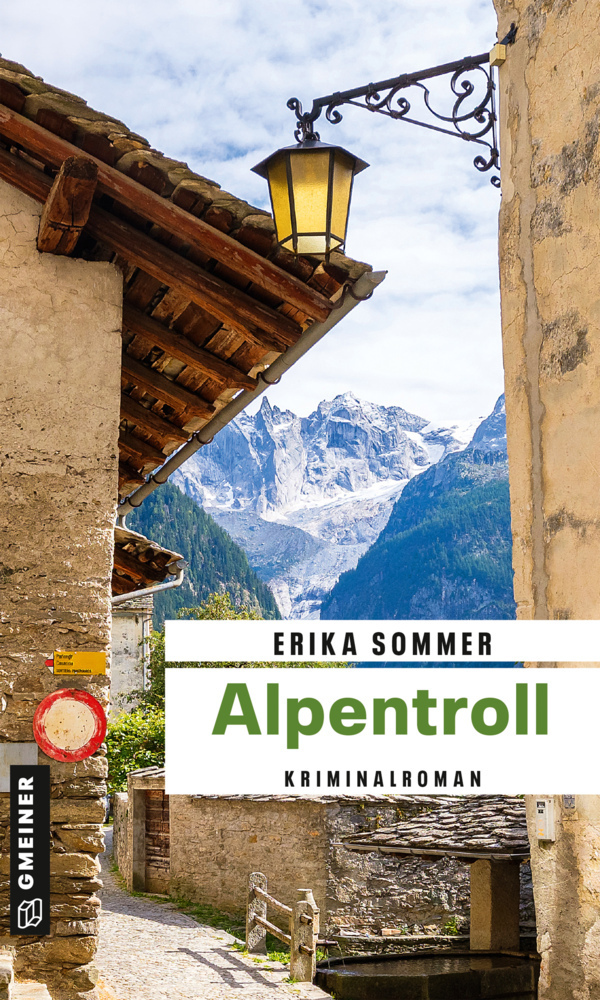 Cover: 9783839200988 | Alpentroll | Kriminalroman | Erika Sommer | Taschenbuch | 280 S.