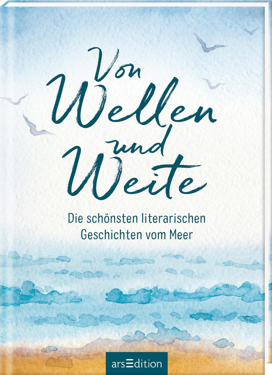 Cover: 9783845847344 | Von Wellen und Weite | Buch | 128 S. | Deutsch | 2022 | arsEdition