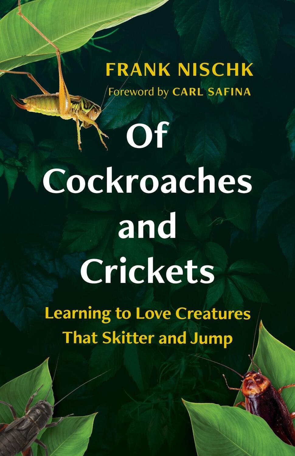 Cover: 9781771648721 | Of Cockroaches and Crickets: Learning to Love Creatures That...