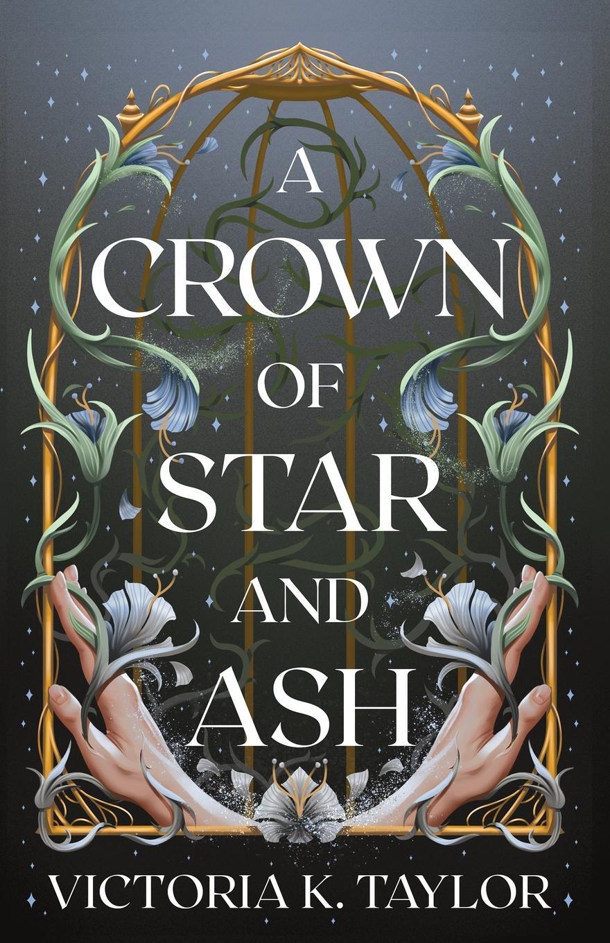 Cover: 9798989788507 | A Crown of Star &amp; Ash | Victoria K. Taylor | Taschenbuch | Paperback