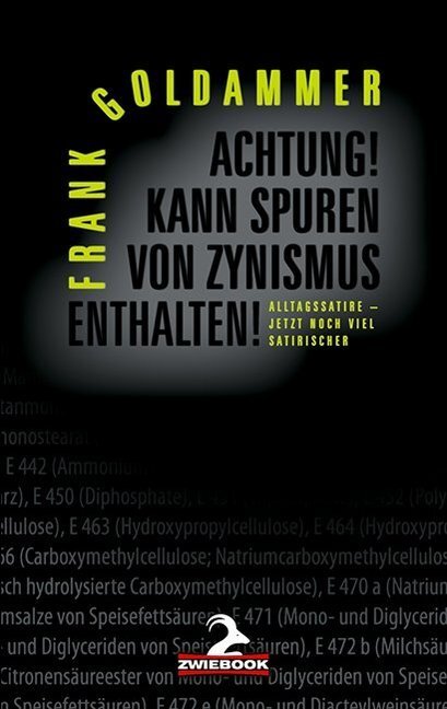 Cover: 9783943451214 | Achtung! Kann Spuren von Zynismus enthalten! | Frank Goldammer | Buch