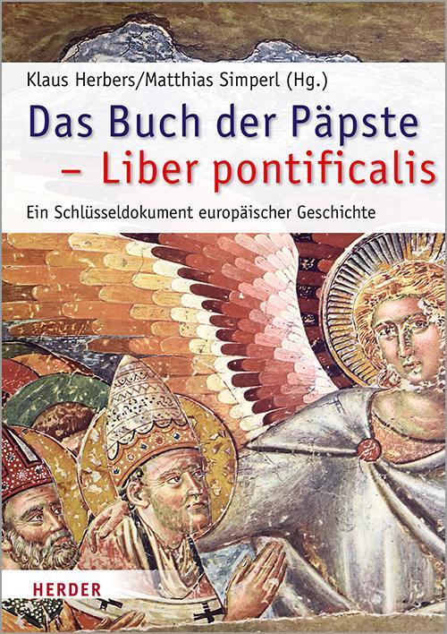 Cover: 9783451388675 | Das Buch der Päpste - Liber pontificalis | Klaus Herbers (u. a.)