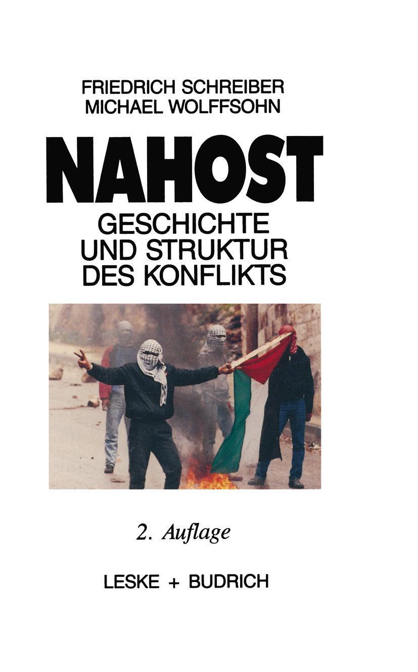 Cover: 9783810007773 | Nahost | Geschichte und Struktur des Konflikts | Wolffsohn (u. a.)