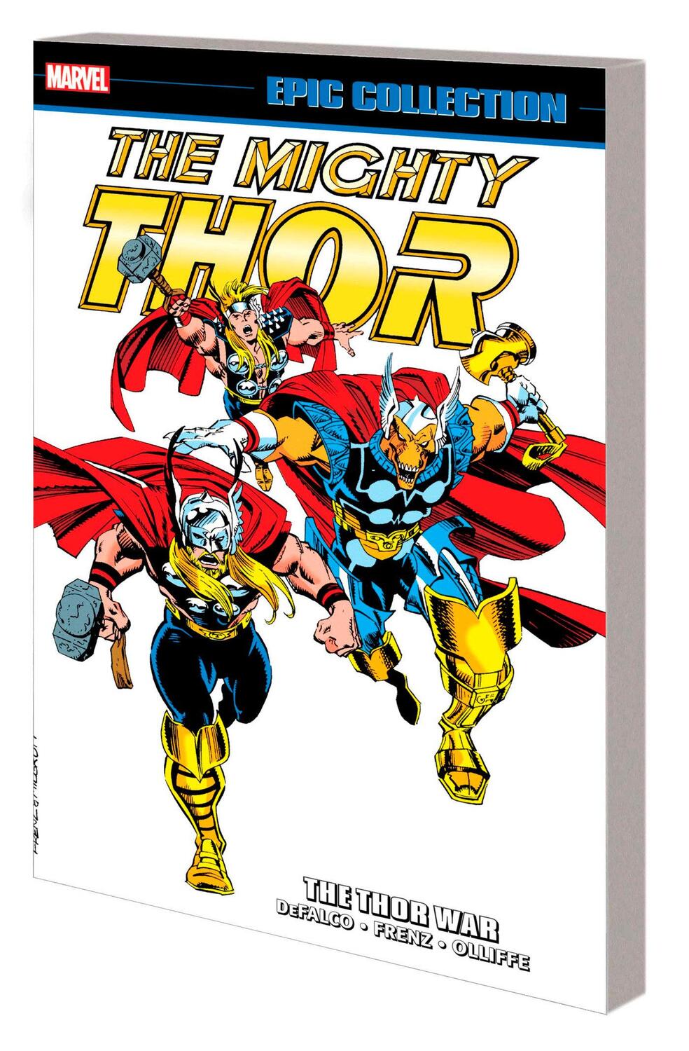 Cover: 9781302946913 | Thor Epic Collection: The Thor War | Tom DeFalco (u. a.) | Taschenbuch